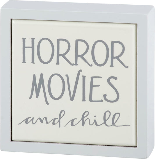 Box Sign Mini - Horror Movies and Chill, Fun Sentiment, from Our White Halloween Collection